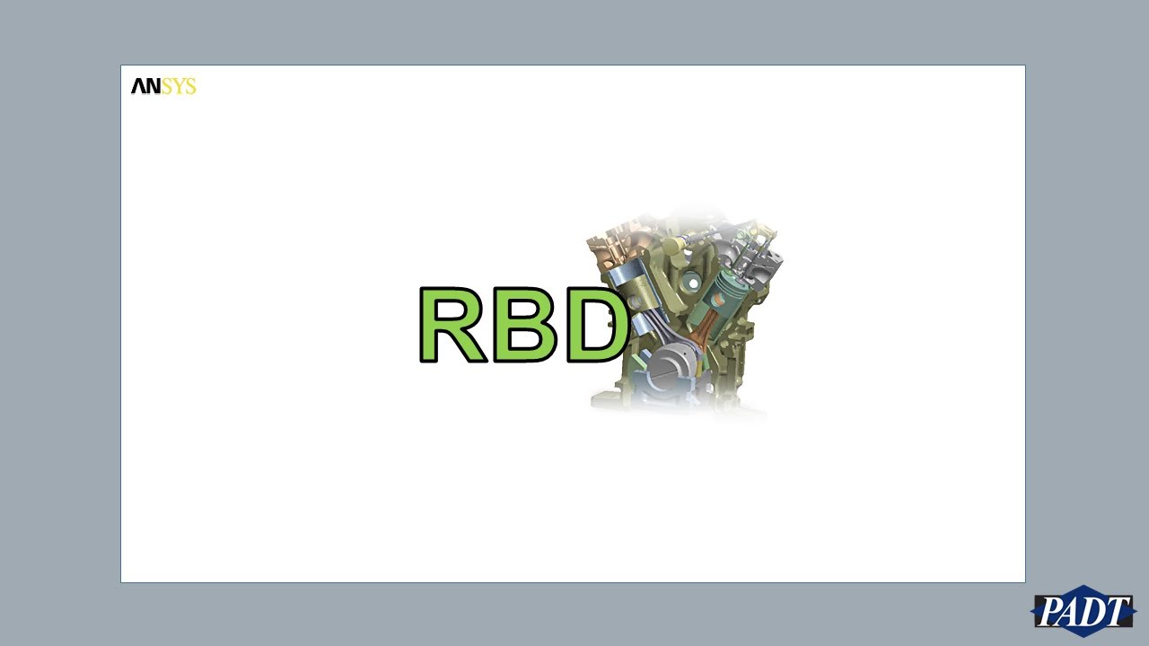 Getting to know ANSYS - Rigid Body Dynamics (RBD)