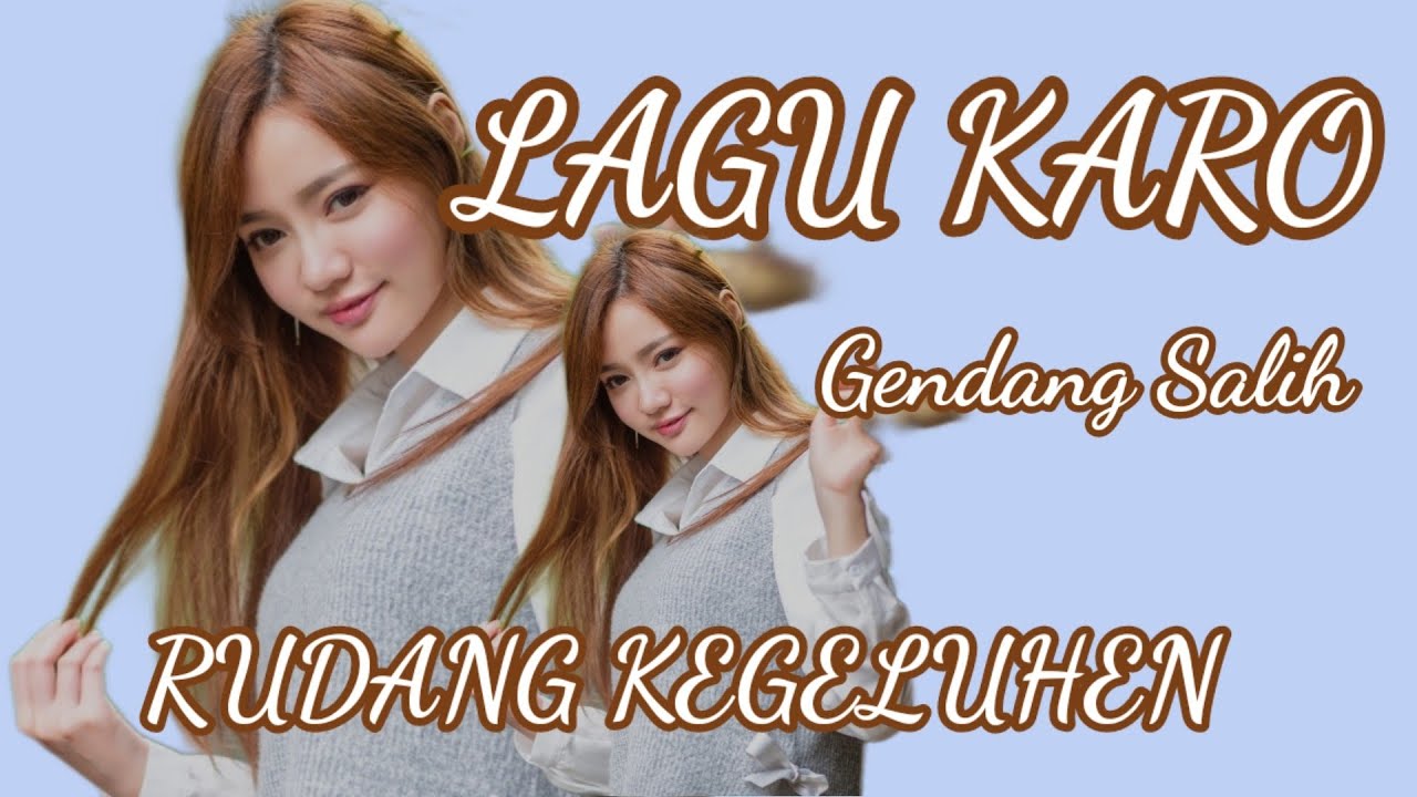 LAGU KARO RUDANG KEGELUHEN ( GENDANG SALIH )#lagukaro