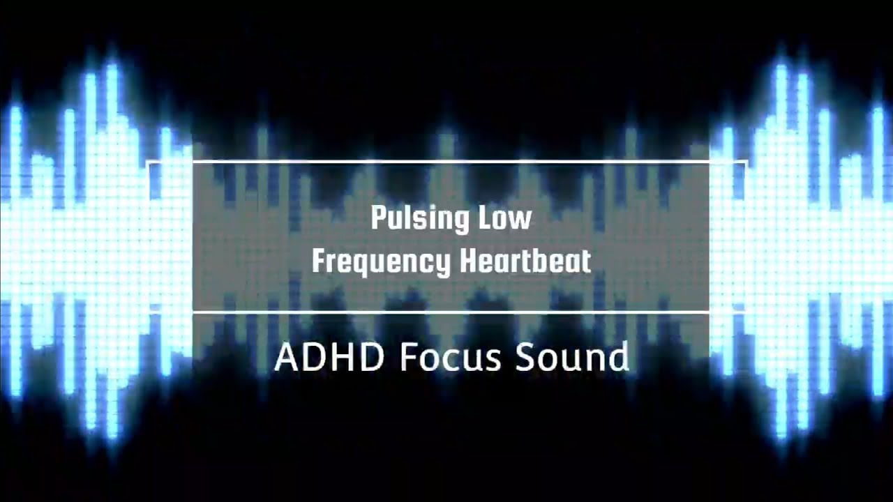 Pulsing Low Frequency Heartbeat | ADHD Focus Sound | Ambient Background Noise