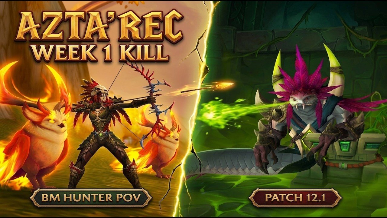 Azta'rec Week 1 Kill - BM Hunter POV (Patch 12.1)