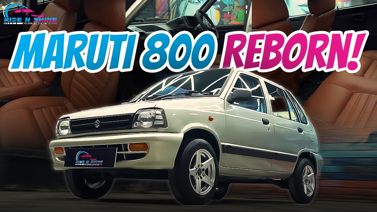 From Rust to Radiance Witness the Transformation I देखिए, कैसे बदली हमारी मारुति 800 की कहानी