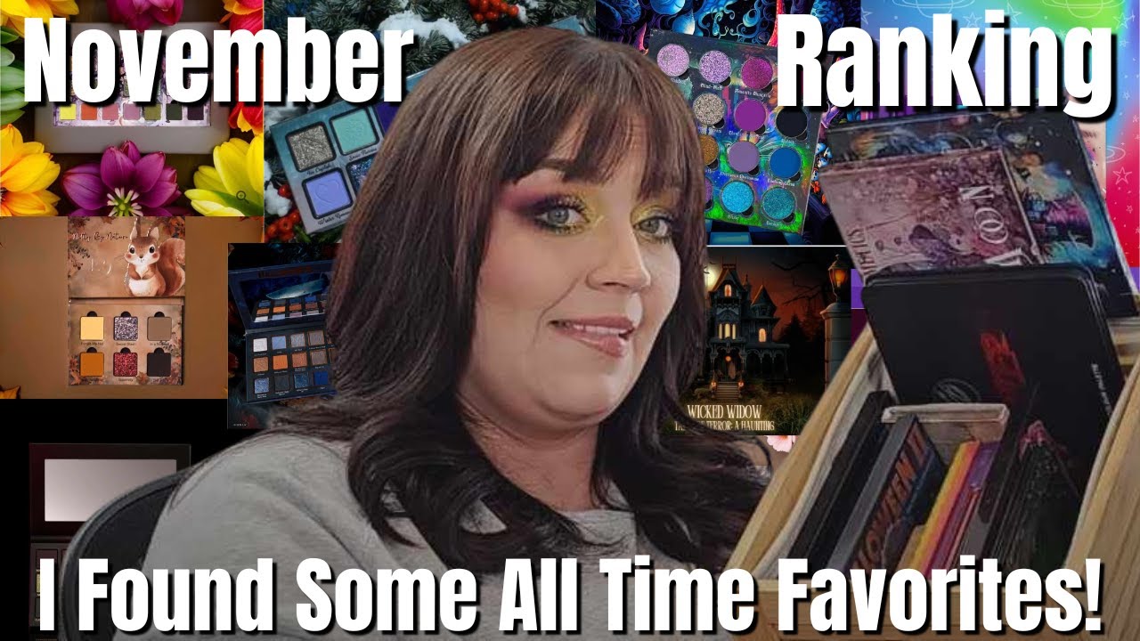 Ranking the 20 Palettes I Tried in November I went OVERBOARD on Black Friday! #indiemakeup
