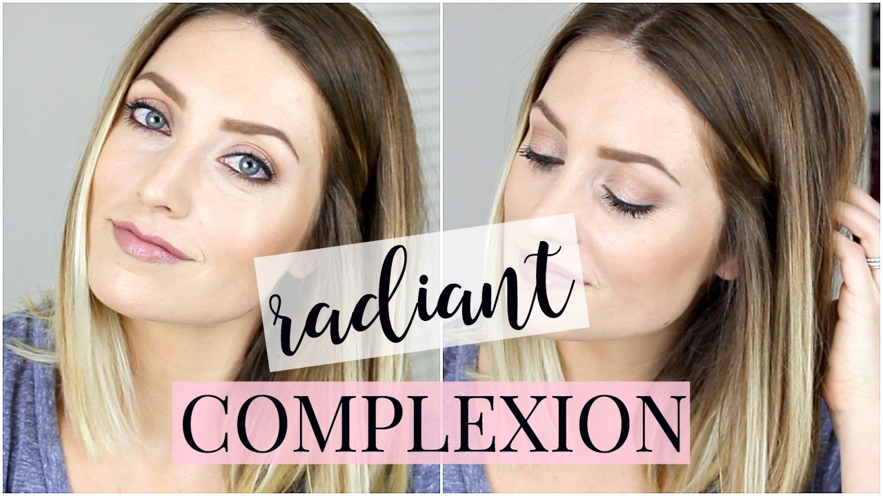 How to get a Radiant Complexion | Kendra Atkins