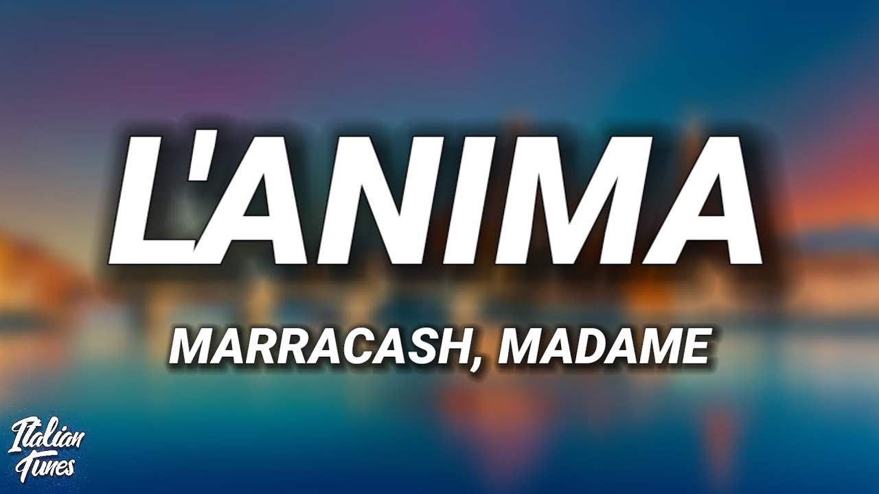 Marracash ft. Madame - L'anima (Testo/Lyrics)