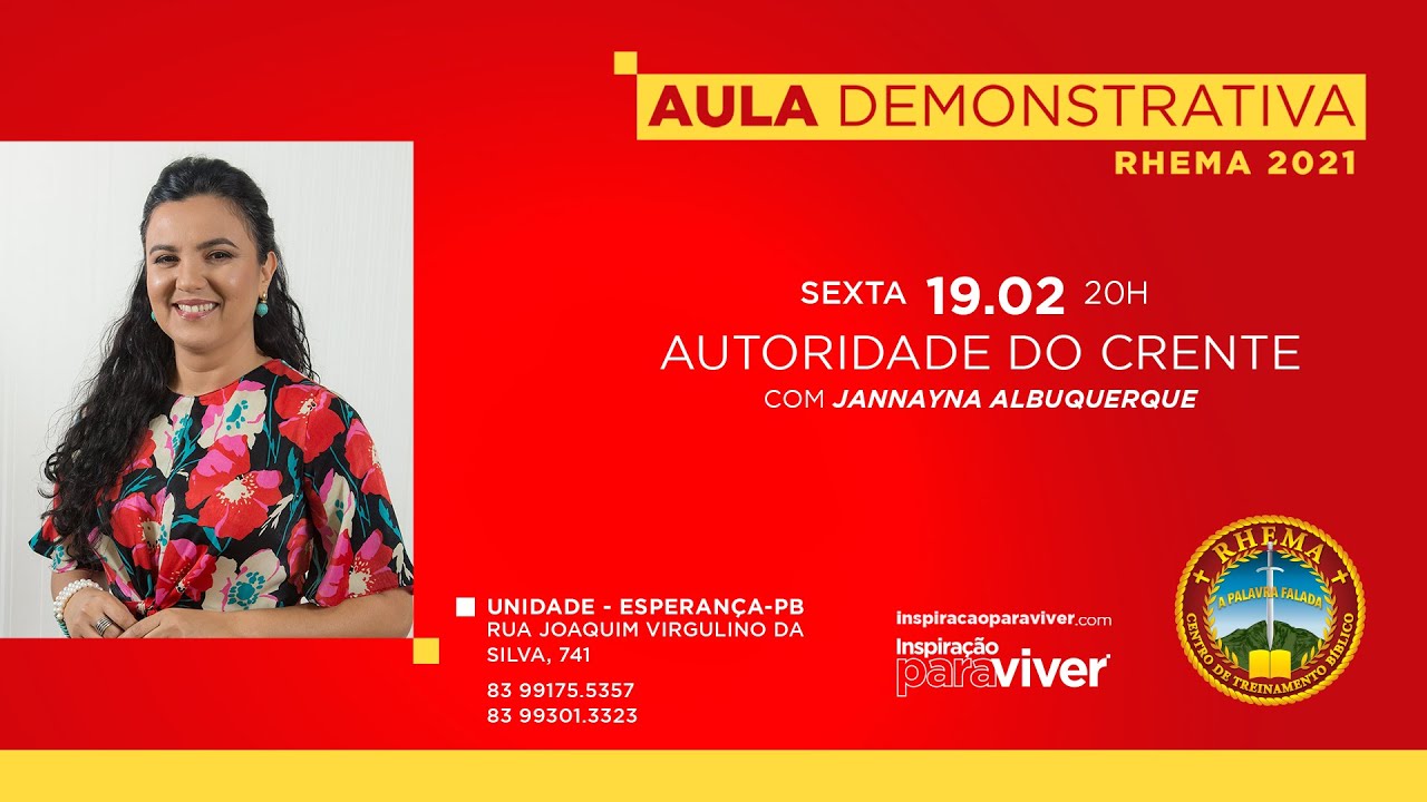 1ª Aula - Autoridade Do Crente - Jannayna Albuquerque - Aula Demonstrativa Rhema Brasil.