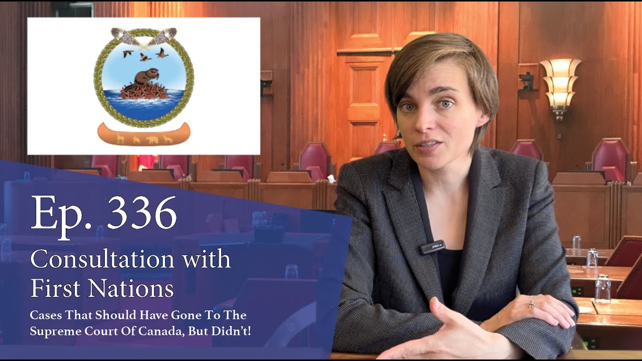 Consultation with First Nations: Cases That Should Have Gone to the Supreme Court of Canada...