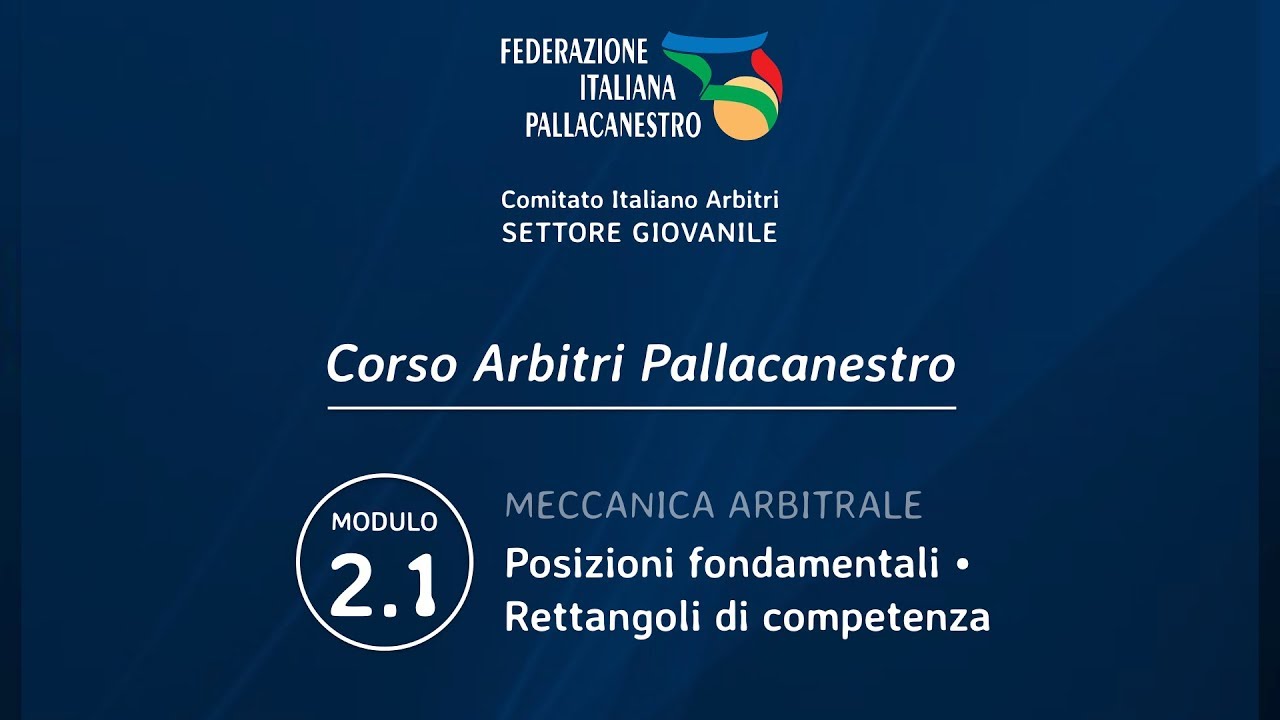 Modulo 2.1 - Corso Arbitri Pallacanestro