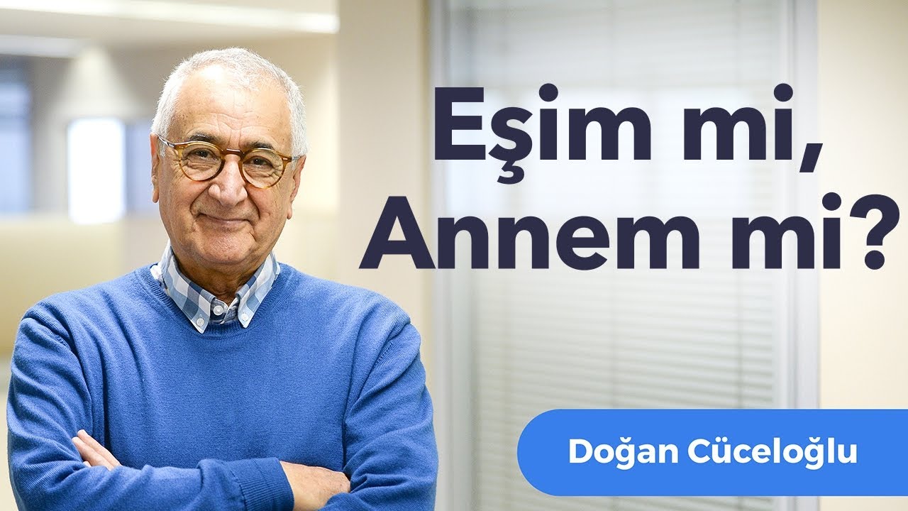Eşim mi, Annem mi?