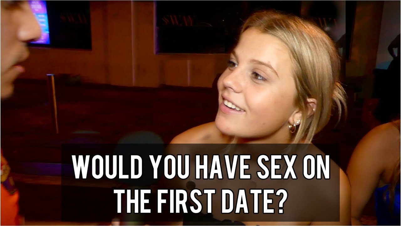 Would You Have Sex On The First Date?