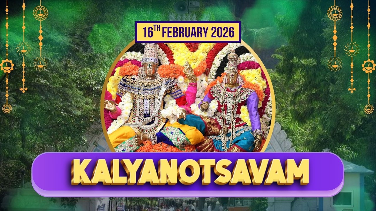 Kalyanotsavam||Kapileshwara Swamy Brahmotsavam||16.2.26||Kapilateertham||TTDWV