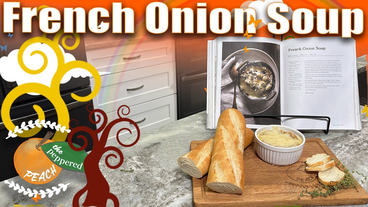 S04 Episode 061  French Onion Soup Magnolia Cookbook Vol 2