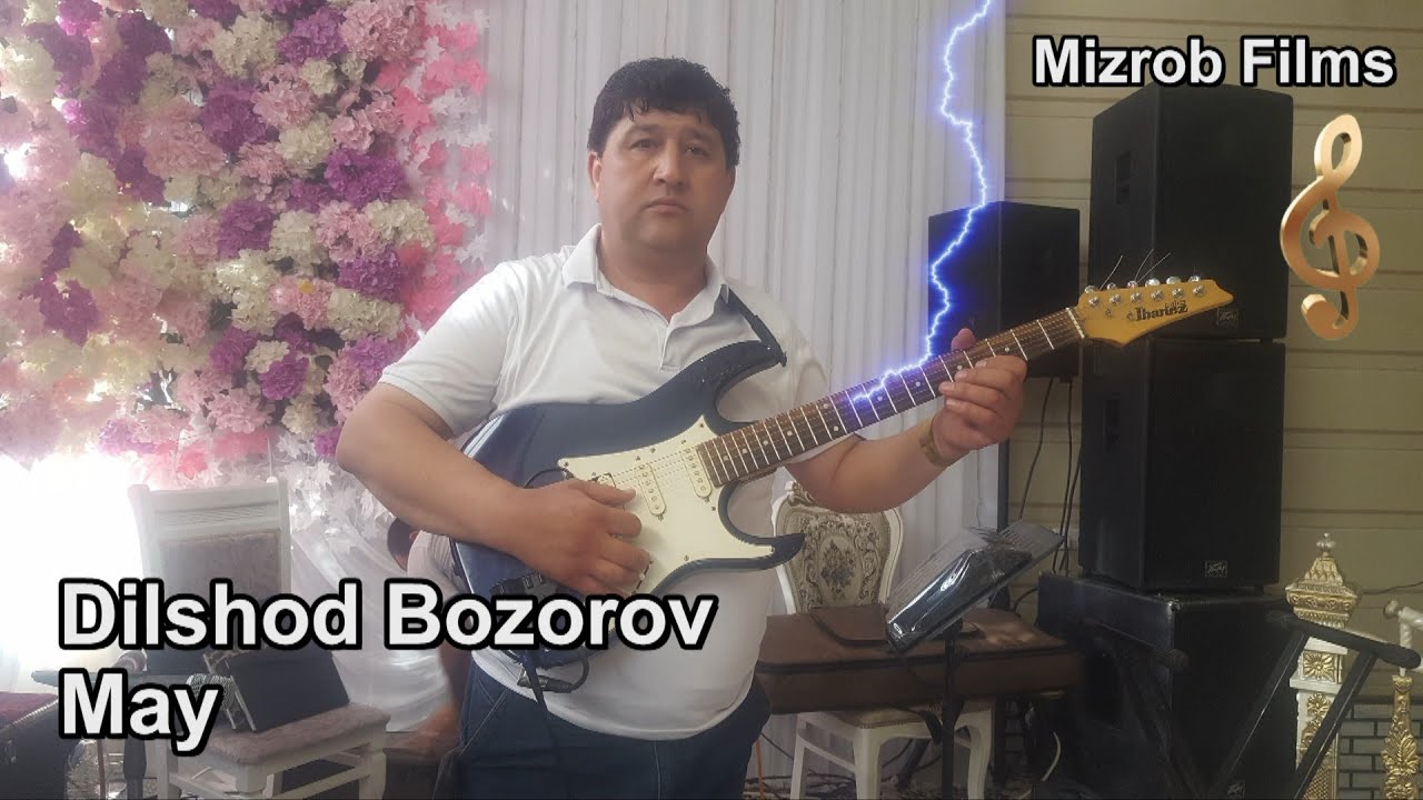 Dilshod Bozorov - May | Дилшод Бозоров - Май