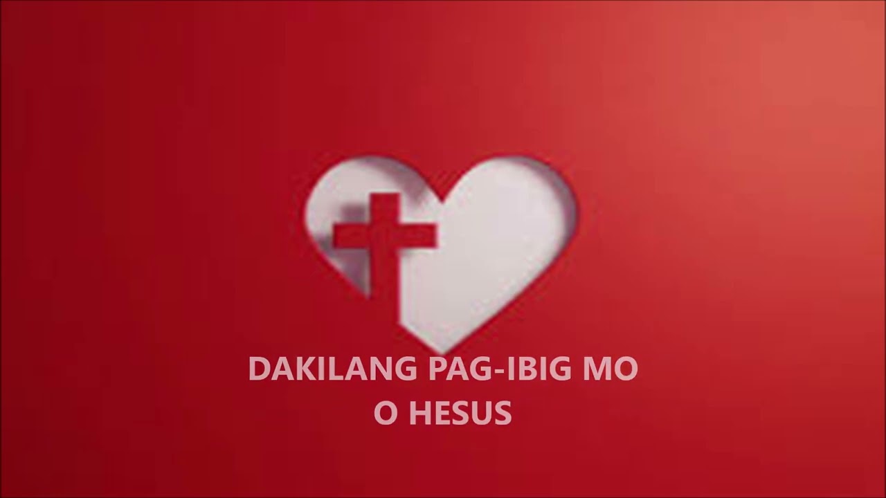 DAKILANG PAG-IBIG MO