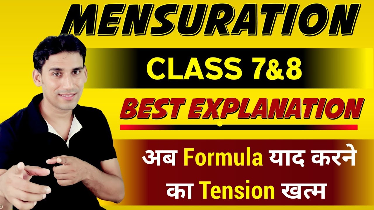 Mensuration - Introduction | Full Concept - Class 7 and 8 | क्षेत्रमिति | Mensuration tricks formula