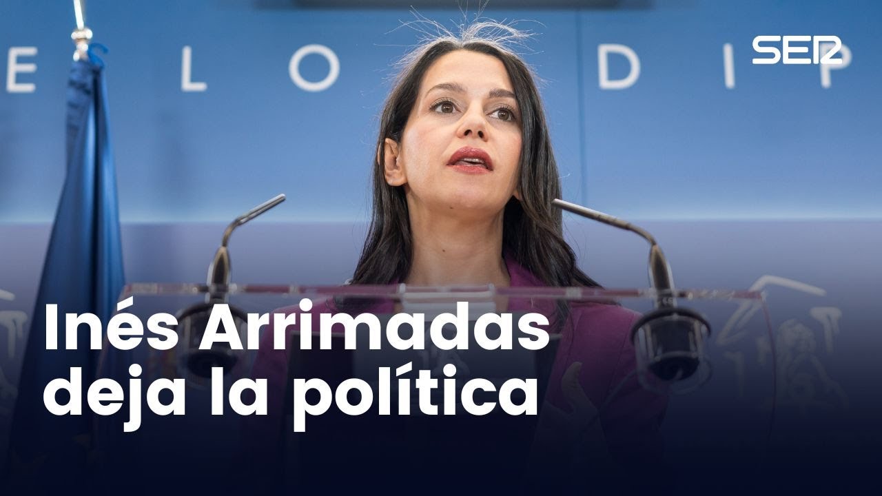 Inés Arrimadas anuncia que deja la política (01/06/2023)