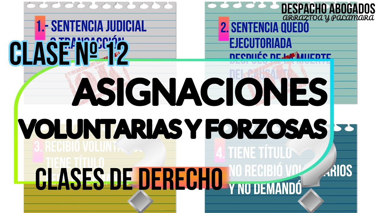 ASIGNACIONES VOLUNTARIAS Y FORZOSAS