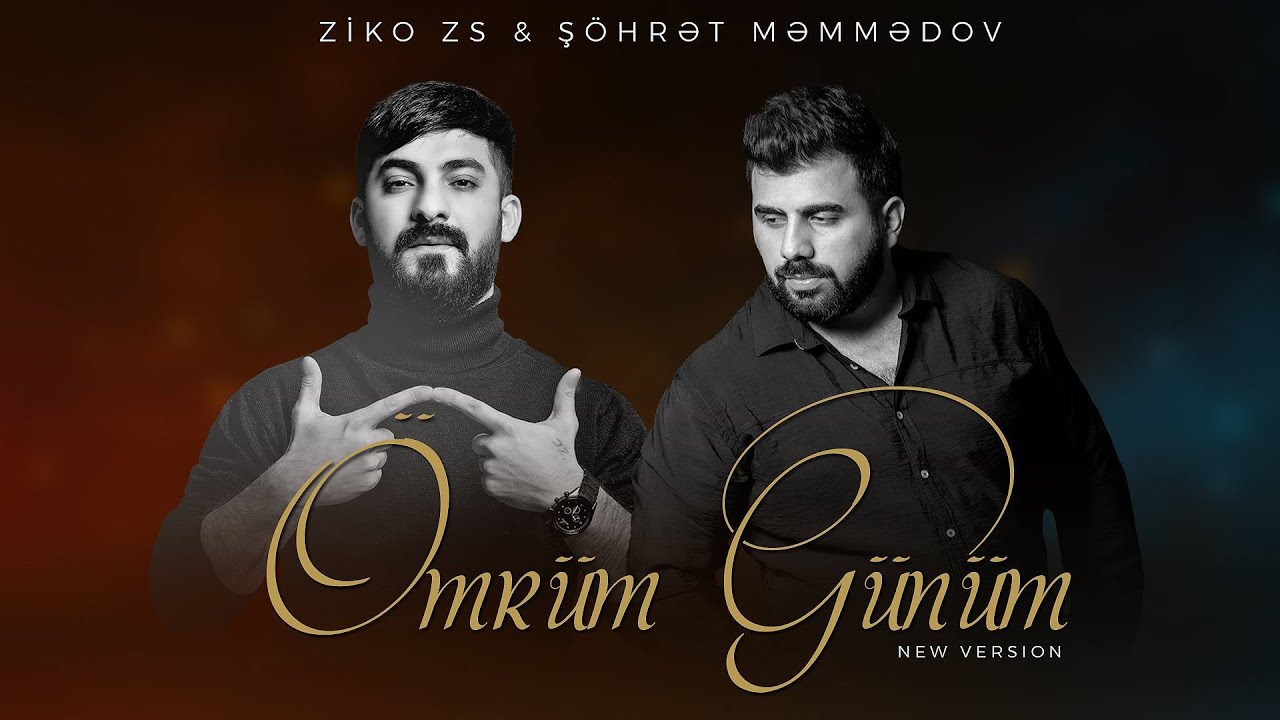 Shohret Memmedov & ZiKO ZS -  Omrum Gunum ( New Version )