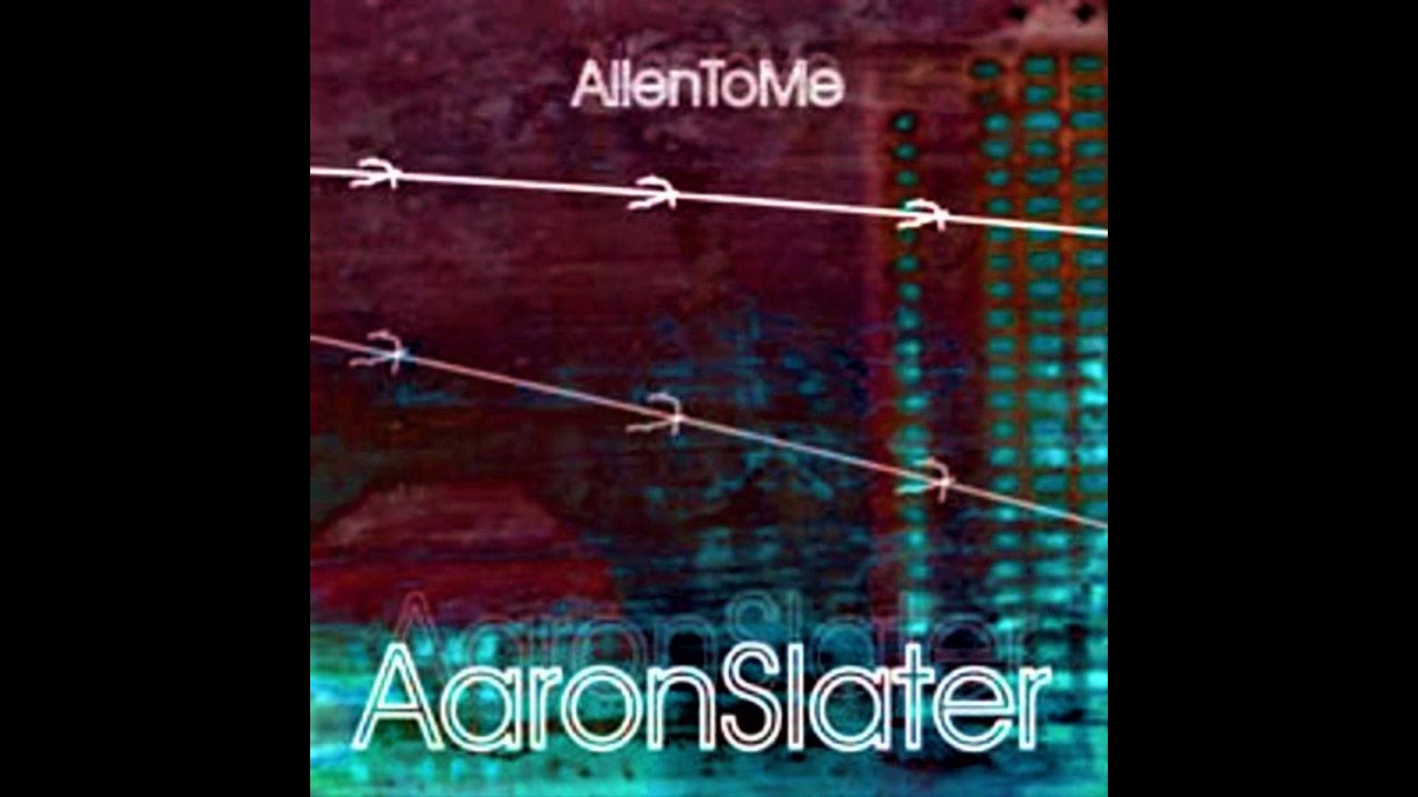 Aaron Slater ‎– Alien To Me (Simuck Dub) [HD]