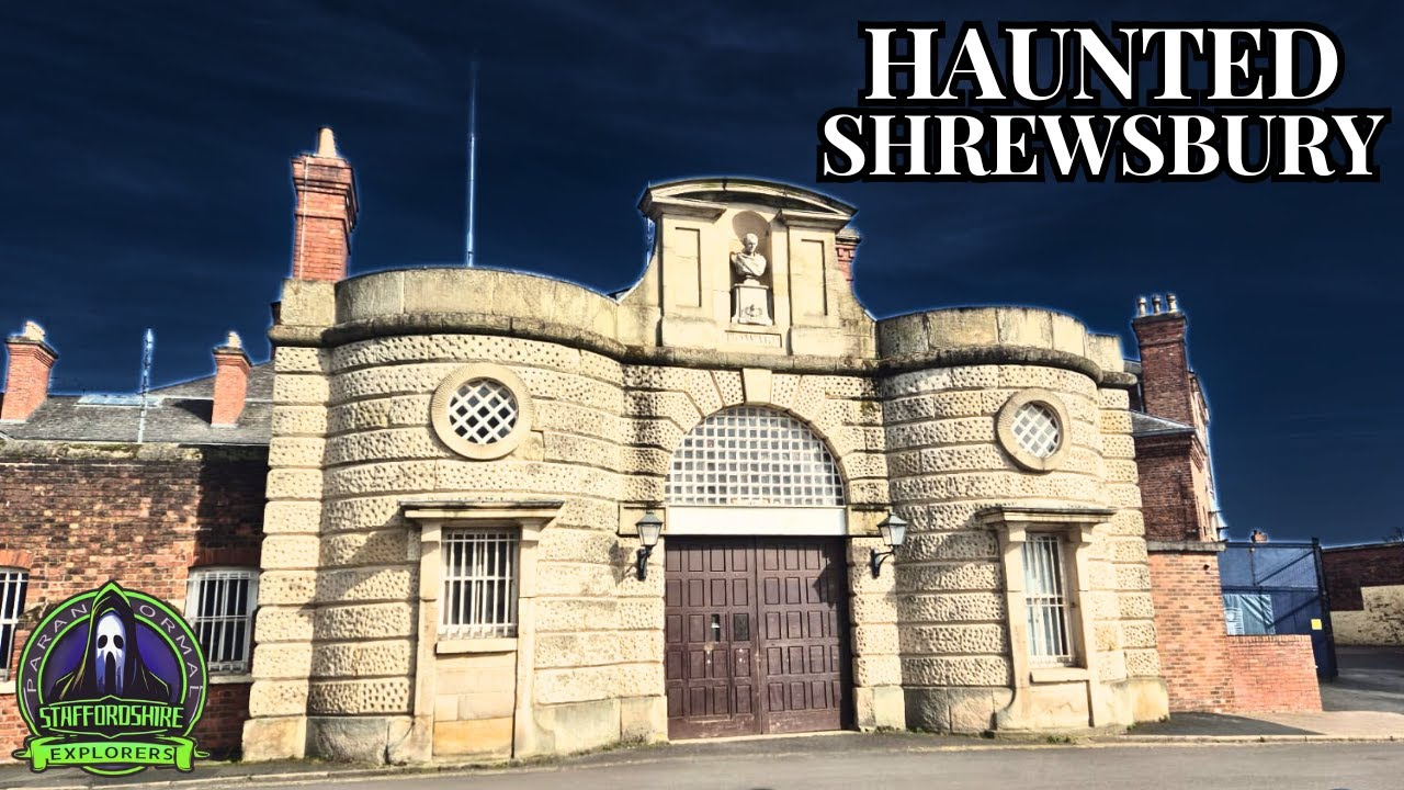 SHOCKING GHOST STORIES OF SHREWSBURY - FULL PARANORMAL TOWN TOUR