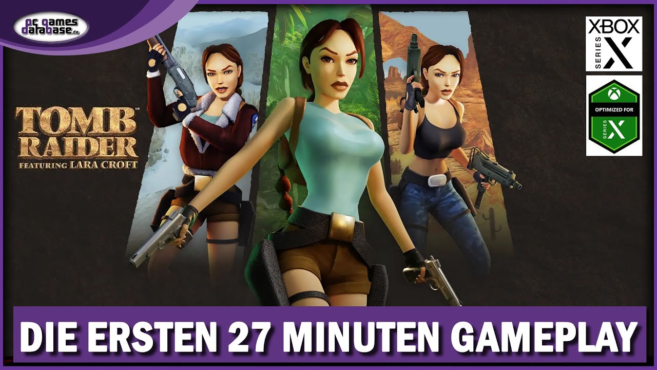 Tomb Raider 1 Remastered - 27 Minuten Gameplay deutsch - Lara Croft auf der Xbox Series X