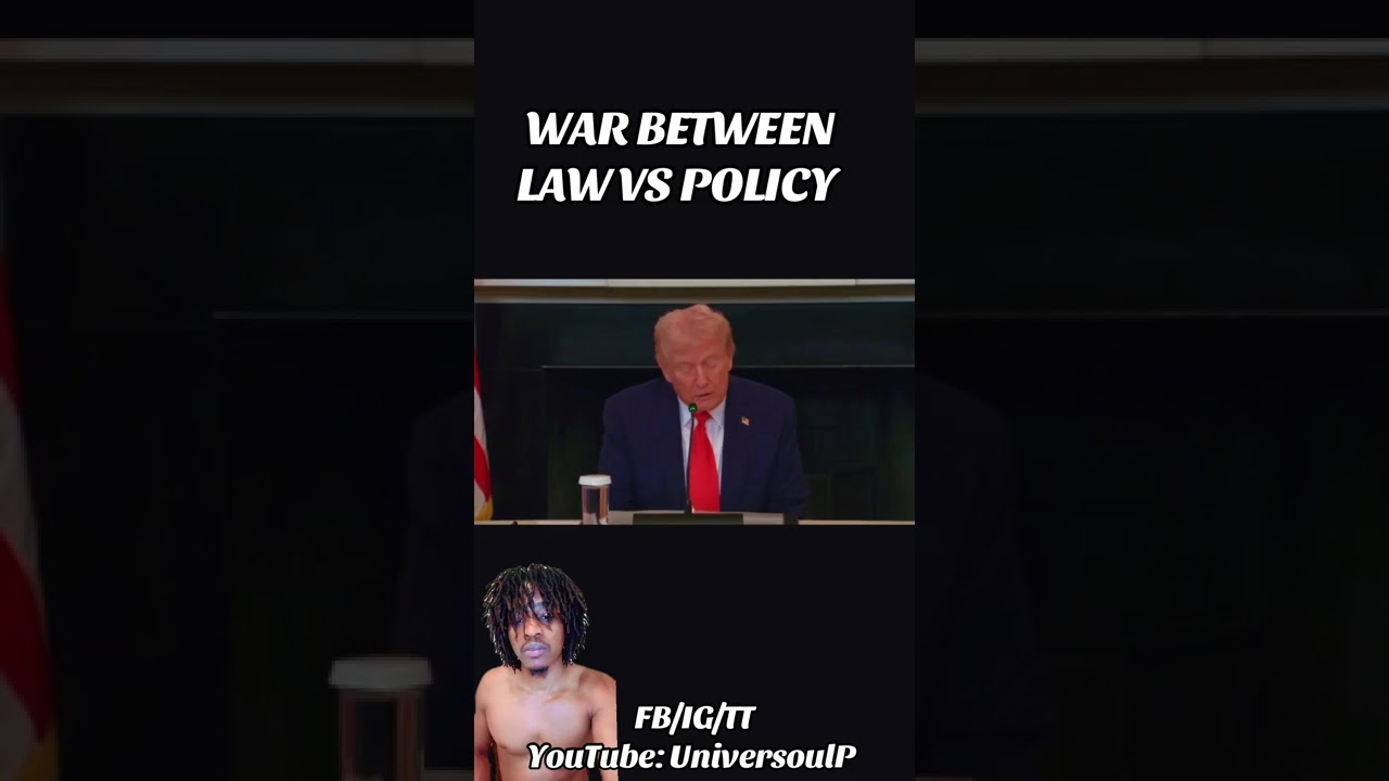 WAR BETWEEN LAW VS POLICY 