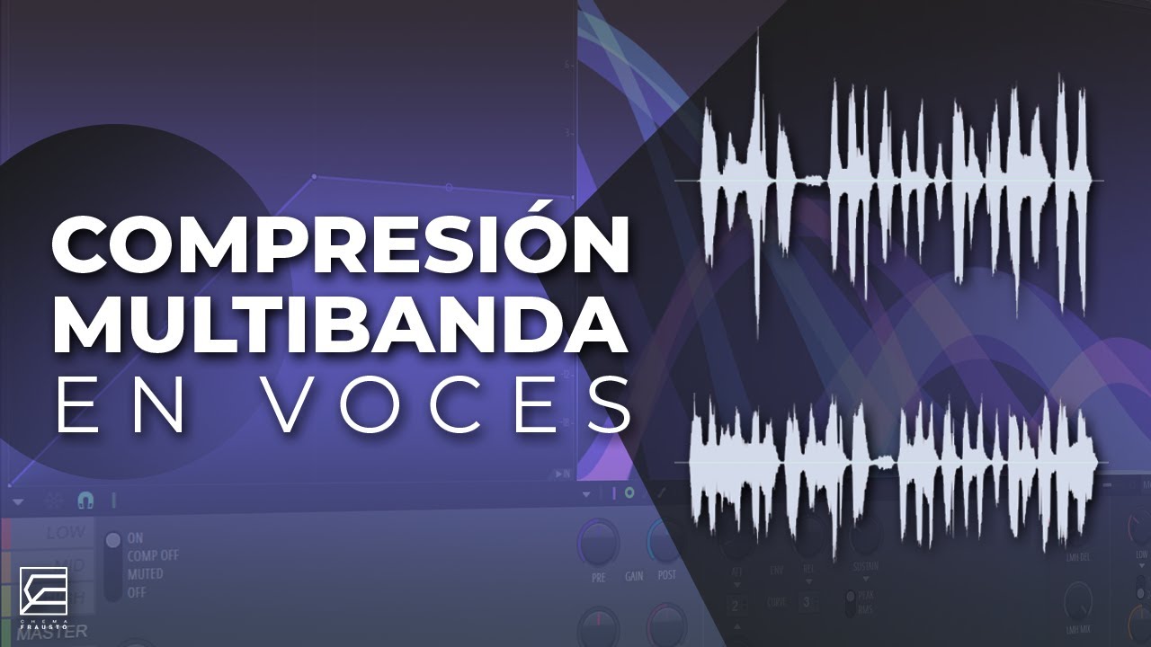 ¡Como USAR un COMPRESOR MULTIBANDA en VOCES! // ¿Cómo saber donde usar un COMPRESOR MULTIBANDA?