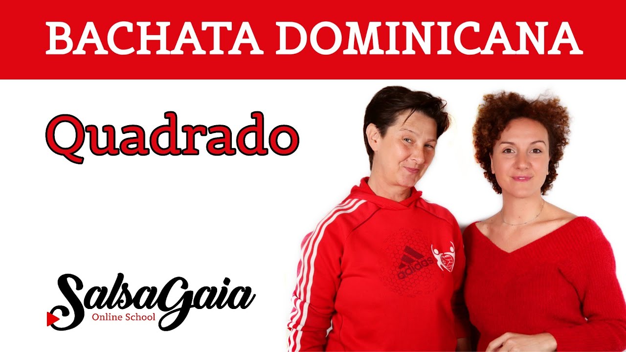 Bachata dominicana principianti - quadrado - www.SalsaGaia.com - iscriviti al canale