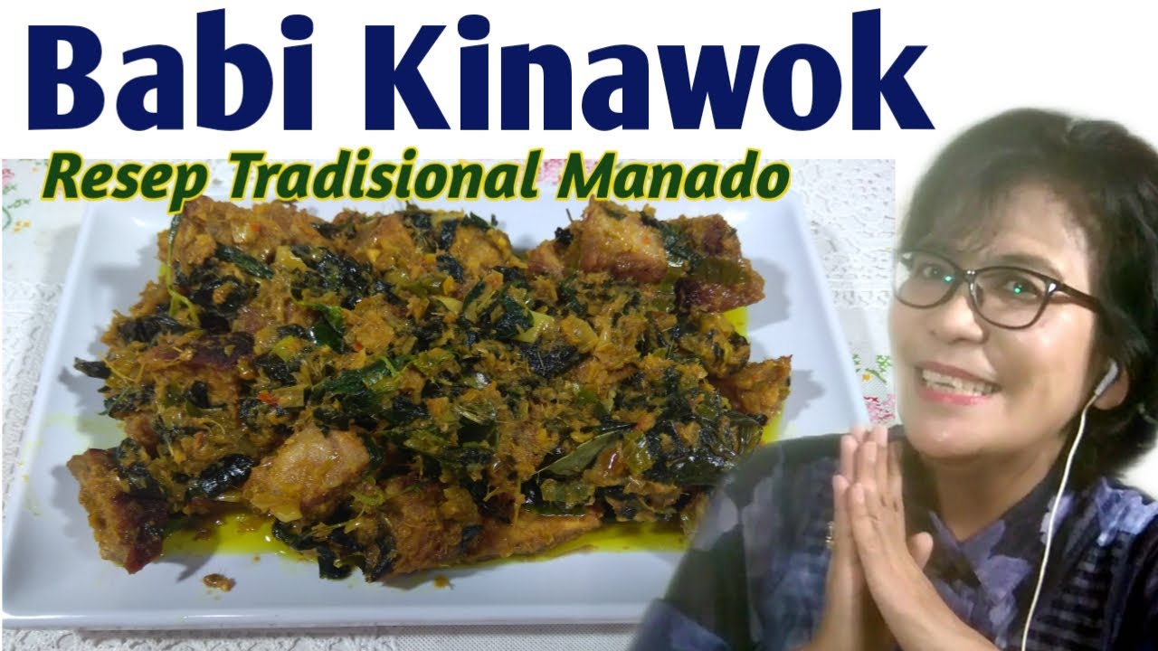 Cara membuat babi kinawok - Masakan Tradisional Manado