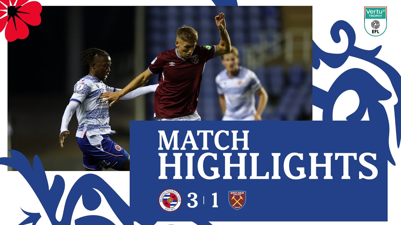HIGHLIGHTS | Reading 3-1 West Ham United U21s