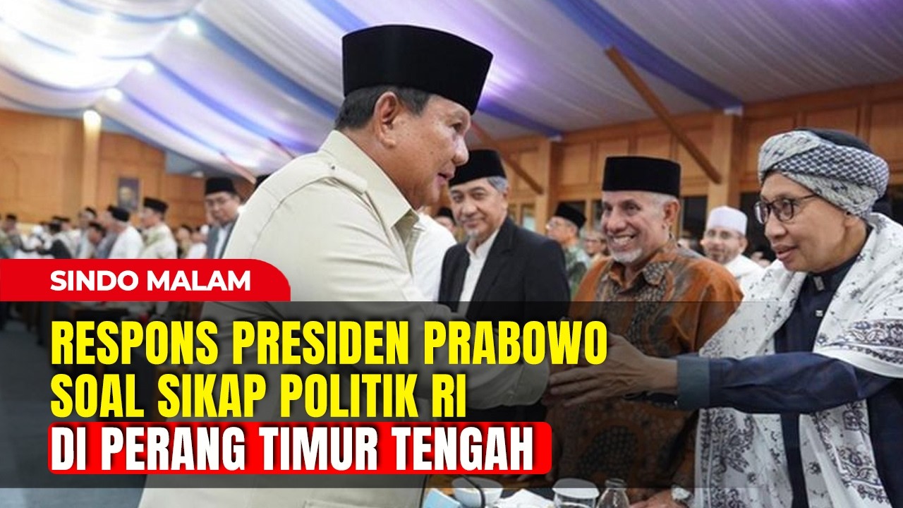 Di Tengah Perang Iran, Presiden Prabowo Tegaskan Indonesia Tetap pada Posisi Non-Blok | Sindo Malam
