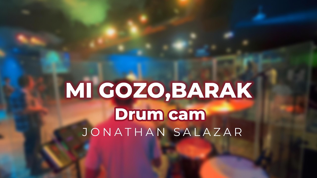 Mi gozo/BARAK/Drum cam.