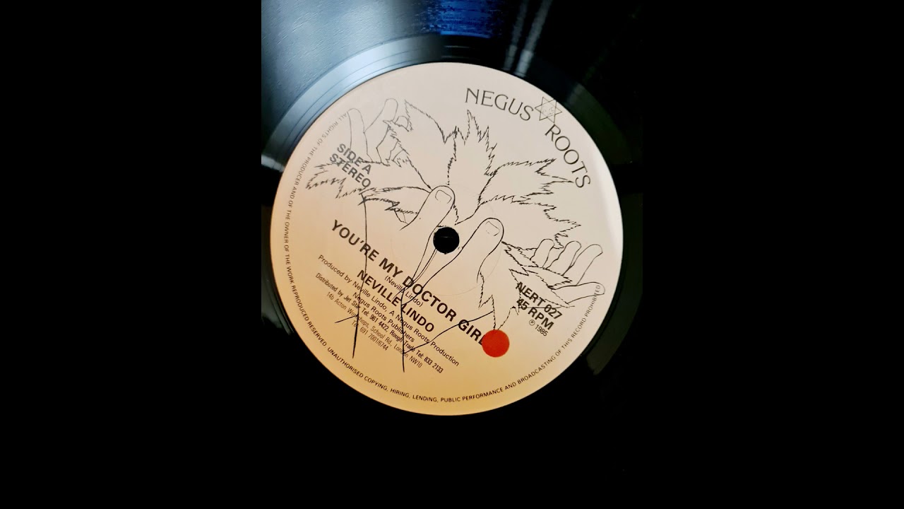 Neville Lindo ‎– You're My Doctor Girl Extended