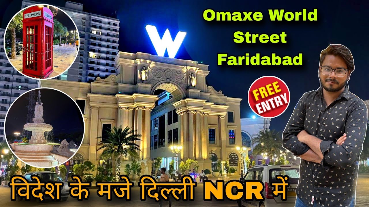Omaxe world street faridabad /omaxe world street sector 79 faridabad - Night view, food, shooting