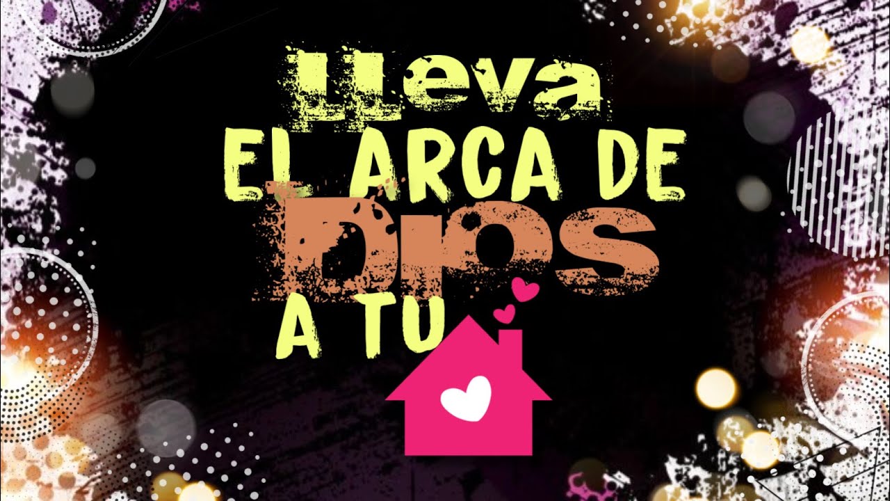 LLEVA EL ARCA DE DIOS A TU CASA | PST. OSCAR DELLET