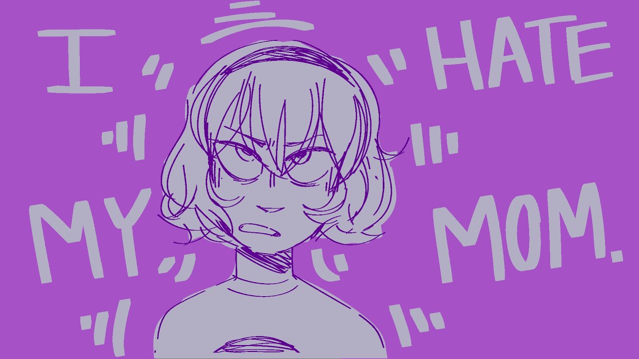 i hate my mom// homestuck animatic