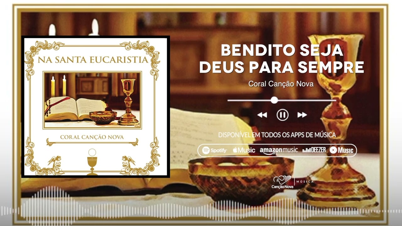 Bendito Seja Deus Para Sempre | CD Na Santa Eucaristia