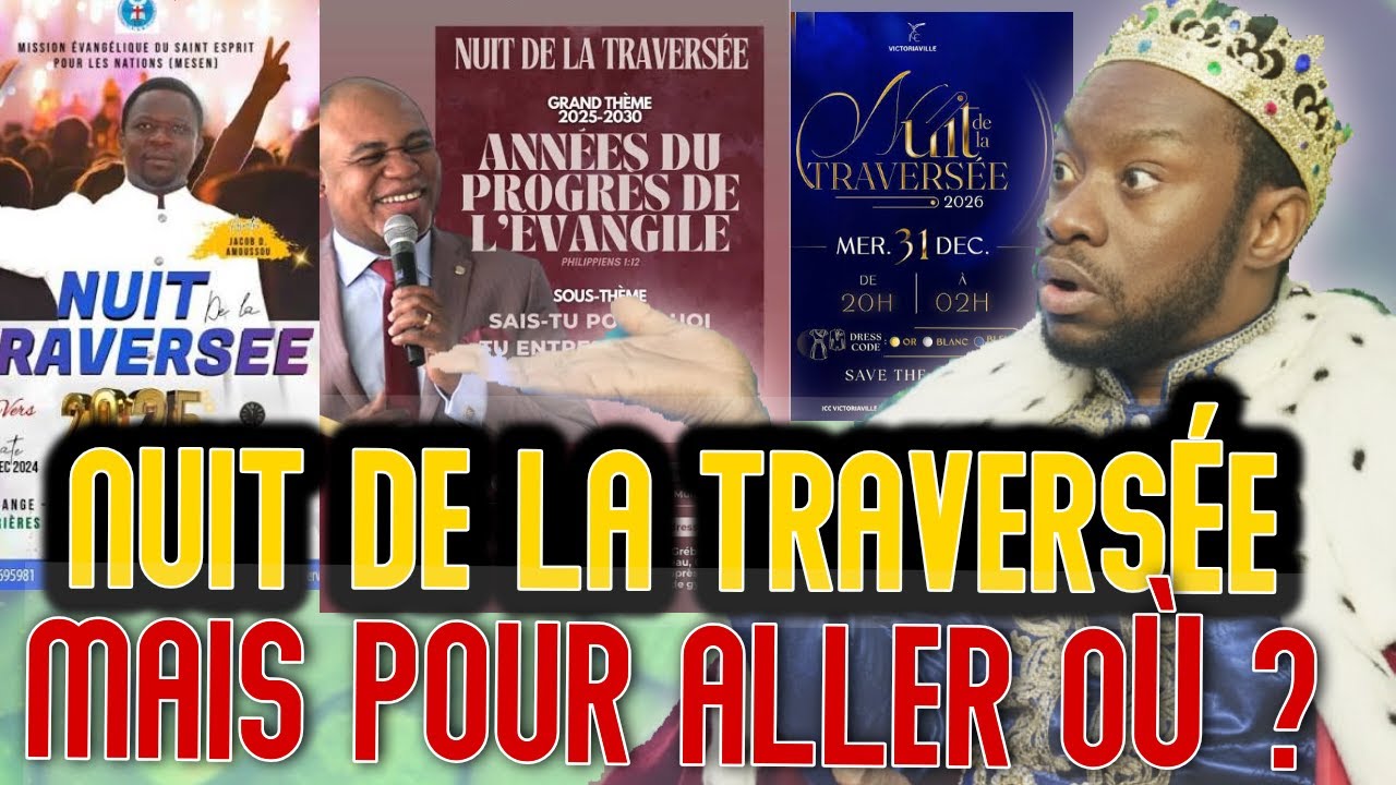 NUIT DE LA TRAVERSÉE  UN MENSONGE DES ÉGLISES  BOUTIQUES