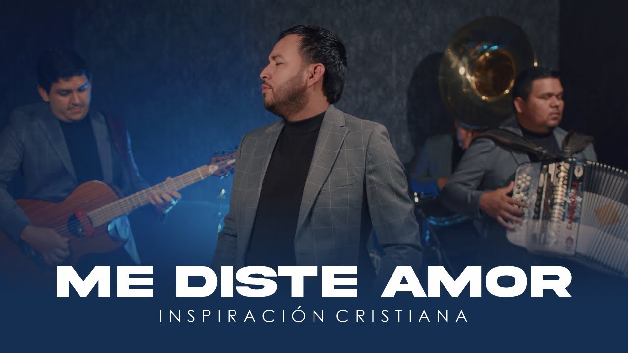 Me diste amor | Inspiración Cristiana