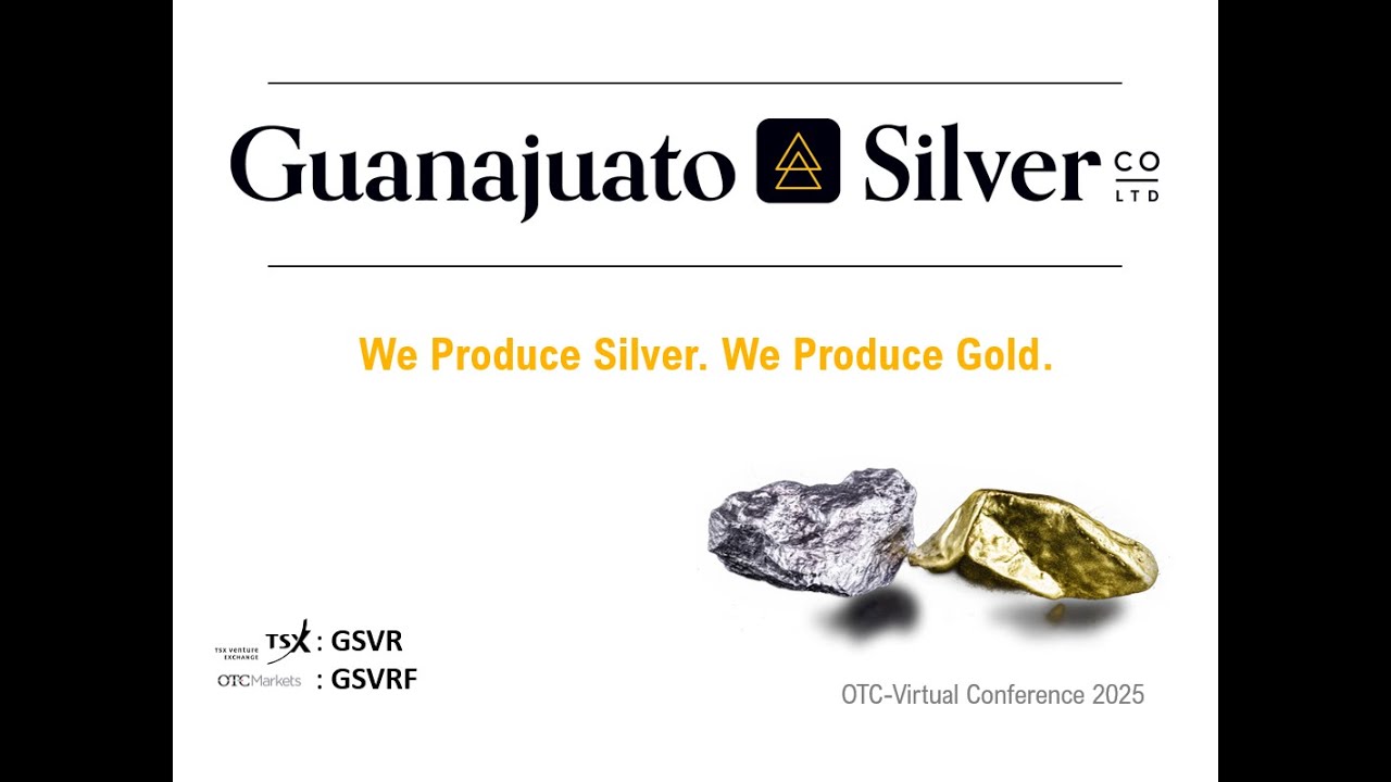 Guanajuato Silver Company Ltd. (OTCQX: GSVRF| TSXV: GSVR): Virtual Investor Conferences