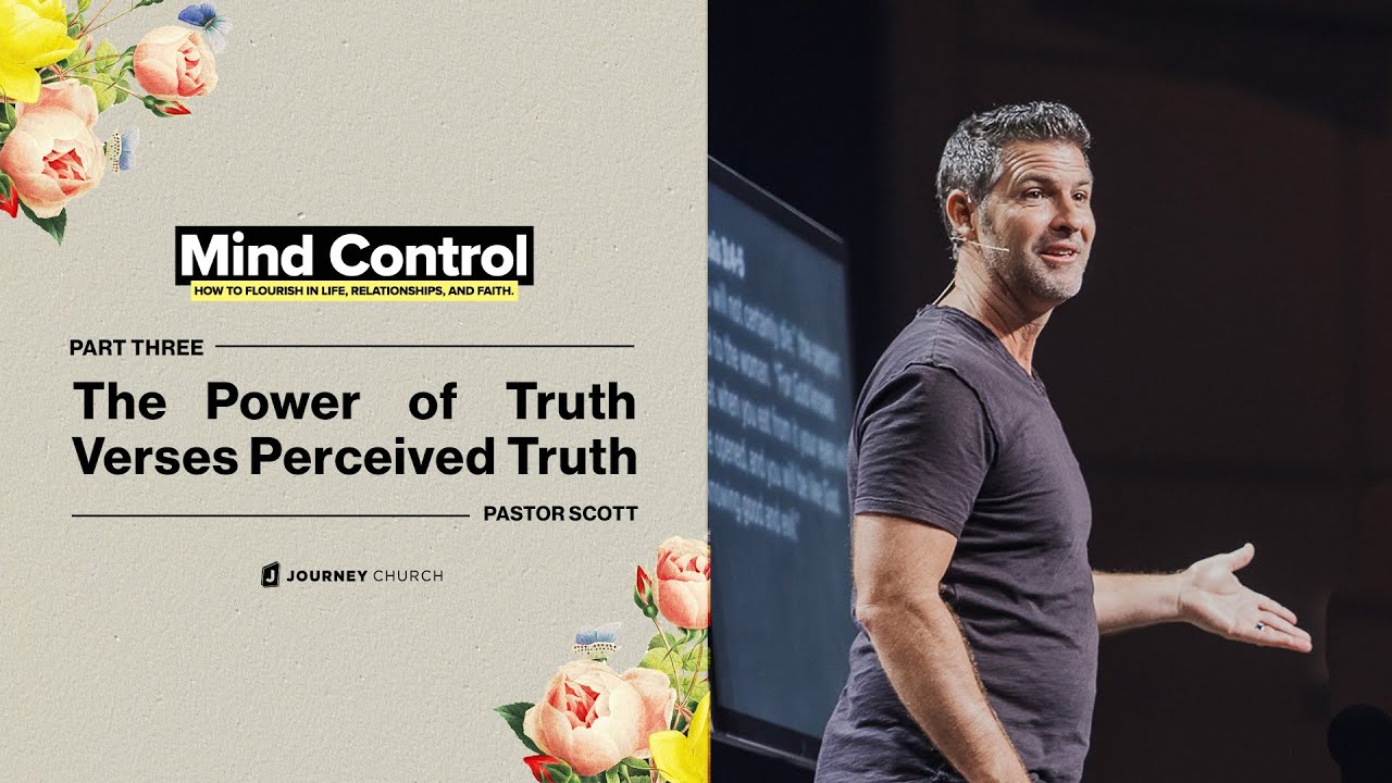 Mind Control - Week 3 | Pastor Scott Baugh