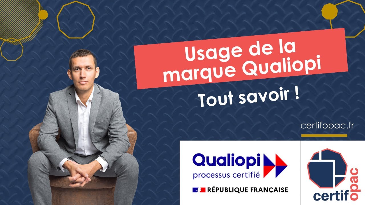 Tout savoir sur l'usage de la marque Qualiopi - Certifopac, organisme certificateur