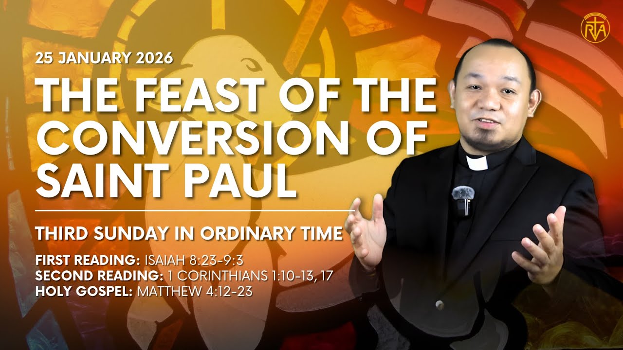 THE FEAST OF THE CONVERSION OF SAINT PAUL | Daily Reflection with Fr. Felmar Fiel, SVD