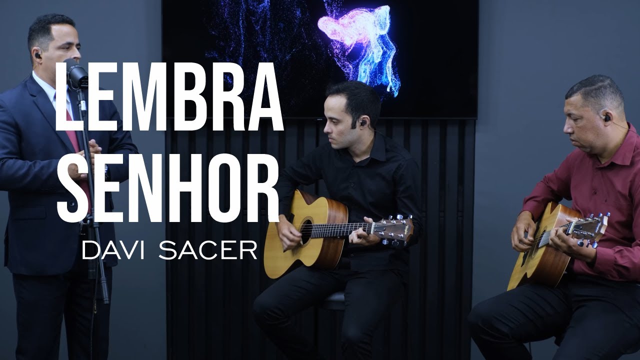 Lembra Senhor - Davi Sacer | Cover voz e violão