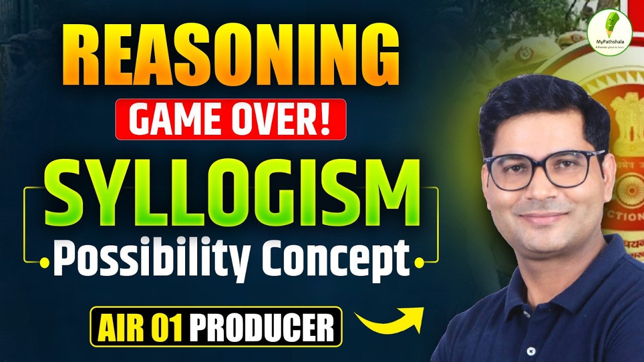 Syllogism Possibility Concept Finally Explained 🔥 | अब कोई Question गलत नहीं होगा By Anubhav Sir