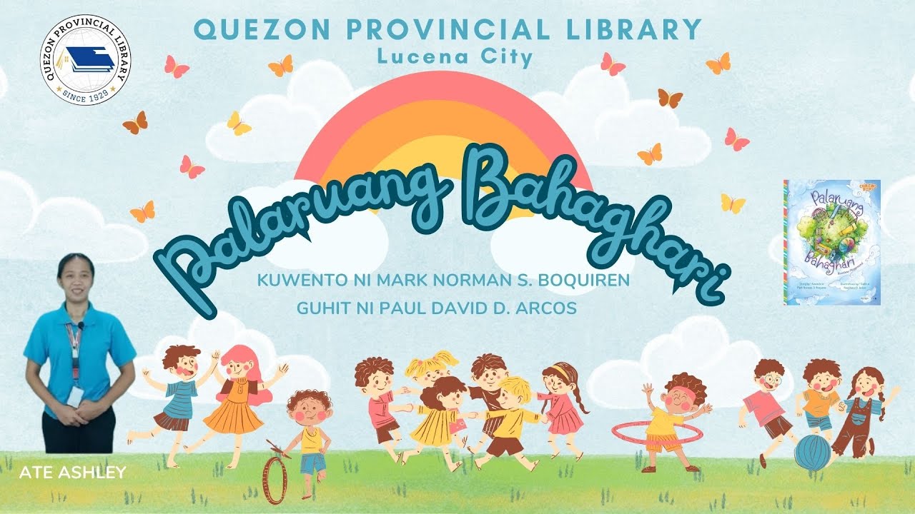 Palaruang Bahaghari  l Mga Kuwentong Pambata  l Quezon Provincial Library