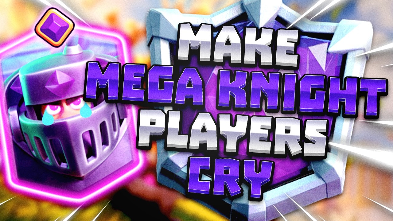 Доводите до слез игроков в MEGA KNIGHT | Путь к абсолютному чемпиону в Clash Royale (Эпизод 2)