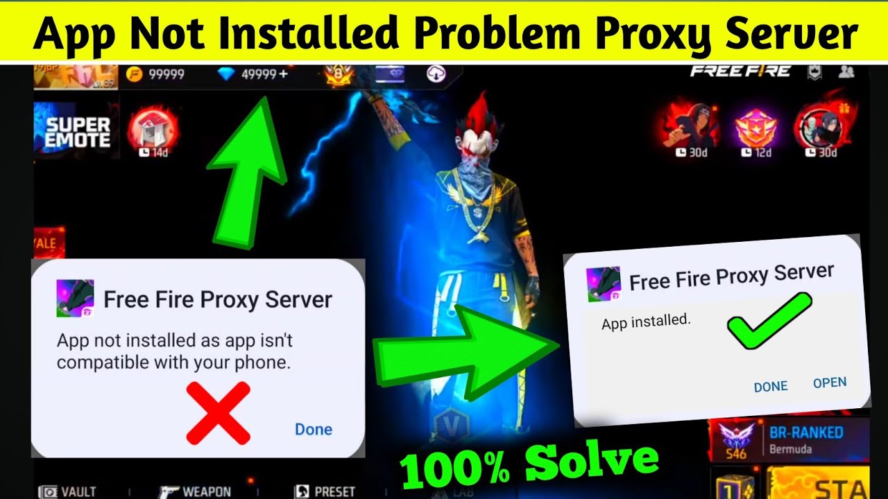 Free Fire Proxy Server App Not Installed As App Isn't Compatible With Your Phone Problems Solved