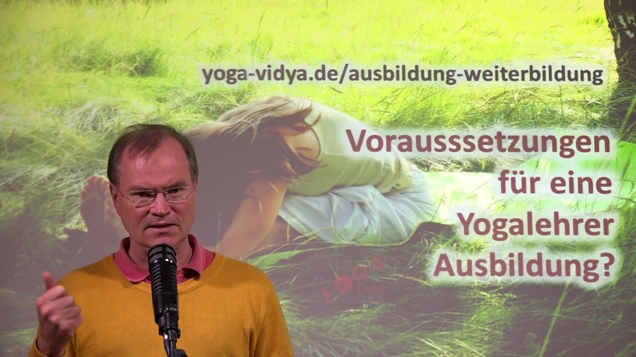 Vorausssetzungen f&uuml;r eine Yogalehrer Ausbildung ?