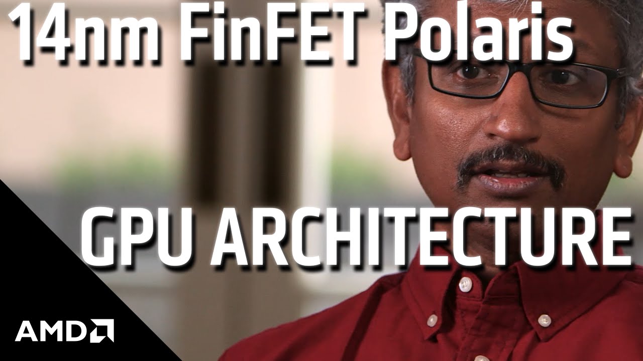 AMD&rsquo;s Revolutionary 14nm FinFET Polaris GPU Architecture