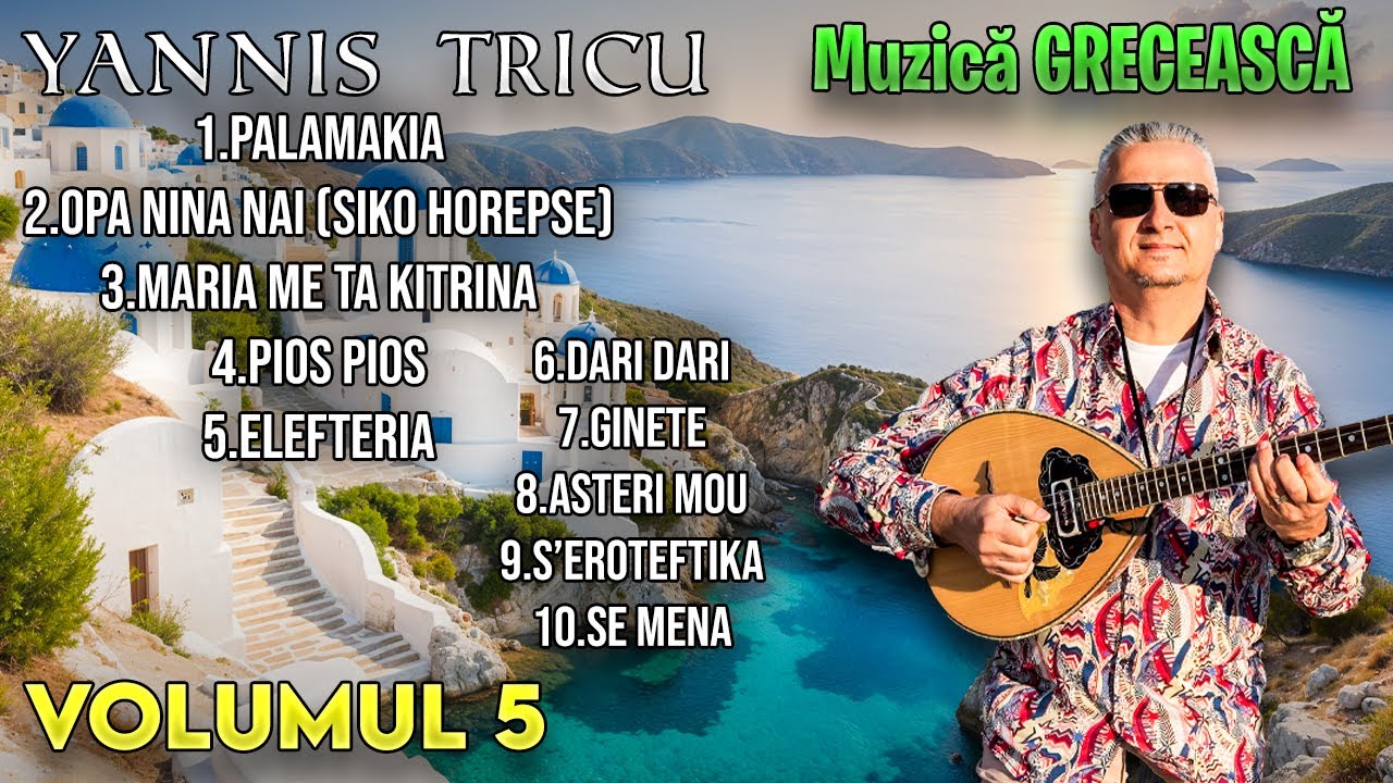Muzica Greceasca Best - VOLUMUL 5 - Yanis Greek band